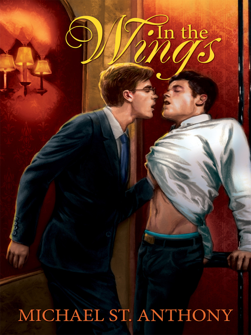 Title details for In the Wings by Michael St. Anthony - Available